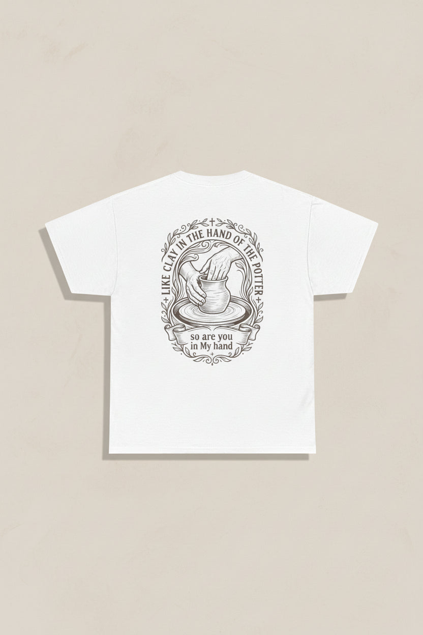 Clay in His Hands – Jeremiah 18 T-Shirt